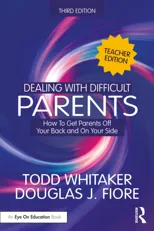Dealing with Difficult Parents (Teacher Edition)