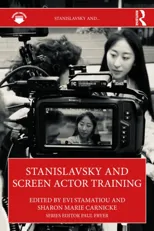 Stanislavsky and Screen Actor Training
