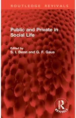 Public and Private in Social Life