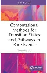 Computational Methods for Transition States and Pathways in Rare Events