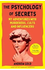 The Psychology of Secrets
