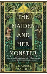 The Maiden and Her Monster