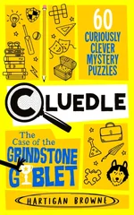 Cluedle - The Case of the Grindstone Goblet