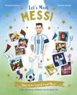 Let's Meet Messi