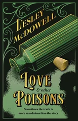 Love and Other Poisons