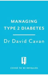 Managing Type 2 Diabetes (Headline Health Series)