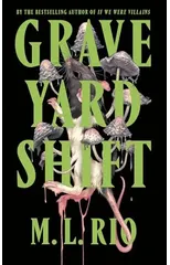 Graveyard Shift