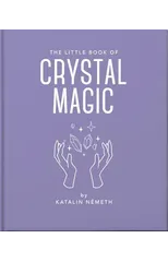 The Little Book of Crystal Magic