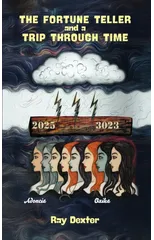 The Fortune Teller and a Trip Through Time