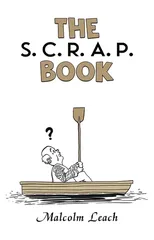 The S. C. R. A. P. Book