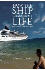 How the Ship Changed My Life