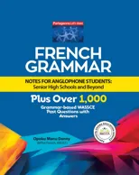 French Grammar Notes for Anglophone Students