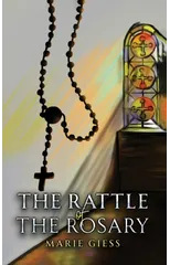 The Rattle of the Rosary