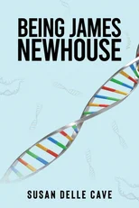 Being James Newhouse