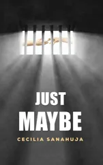 Just Maybe
