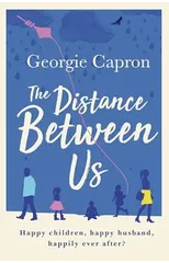 The Distance Between Us