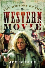 The History of the Western Movie