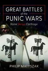 Great Battles of the Punic Wars
