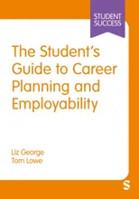 The Student’s Guide to Career Planning and Employability