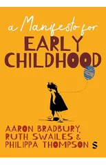 A Manifesto for Early Childhood