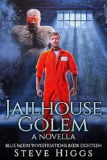 Jailhouse Golem