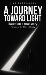 A Journey Toward Light