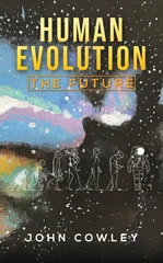 Human Evolution - The Future