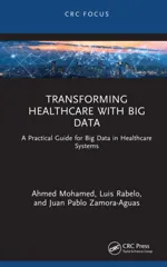 Transforming Healthcare with Big Data