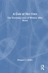 A Gun of Her Own
