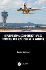 Implementing Competency-Based Training and Assessment in Aviation