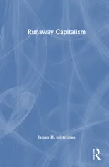 Runaway Capitalism