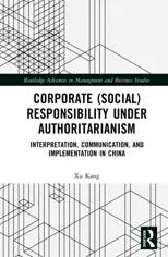 Corporate (Social) Responsibility under Authoritarianism