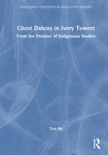 Ghost Dances in Ivory Towers