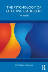 The Psychology of Effective Leadership