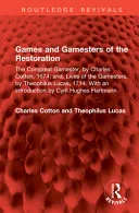 Games and Gamesters of the Restoration