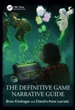 The Definitive Game Narrative Guide