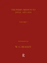 The Perry Mission to Japan 1853-1854