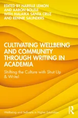 Cultivating Wellbeing and Community through Writing in Academia