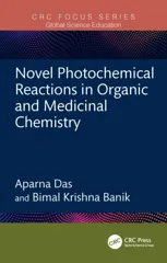 Novel Photochemical Reactions in Organic and Medicinal Chemistry