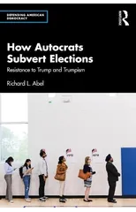 How Autocrats Subvert Elections