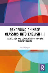 Rendering Chinese Classics into English III