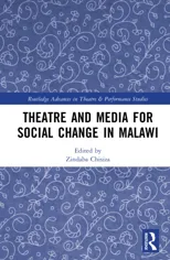 Theatre and Media for Social Change in Malawi