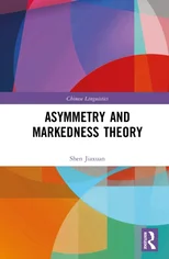 Asymmetry and Markedness Theory