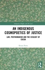 An Indigenous Cosmopoetics of Justice
