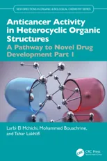 Anticancer Activity in Heterocyclic Organic Structures