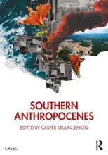 Southern Anthropocenes