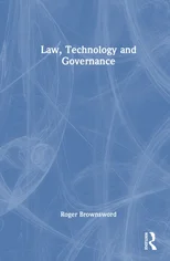 Law, Technology and Governance