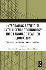 Integrating Artificial Intelligence Technology into Language Teacher Education
