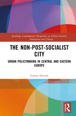 The Non-Post-Socialist City