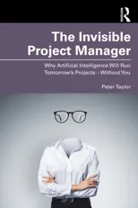 The Invisible Project Manager
